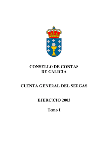Cuenta General del Servizo Galego de Saúde (SERGAS) Vol.1