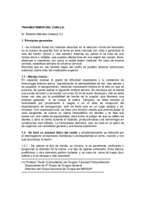 TRAUMATISMOS DEL CUELLO. Dr. Roberto Méndez Catasús (1) 1
