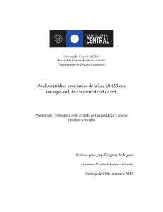 Análisis jurídico-económico de la Ley 20.453 que consagró en Chile