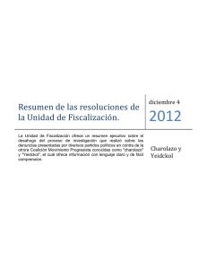 Resumen de las resoluciones de la Unidad de Fiscalización.