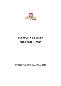softbol a l`escola curs 2007 - 2008