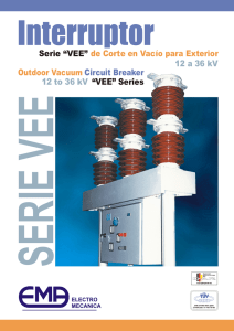 Serie “VEE” 12 a 36 kV de Corte en Vacío para Exterior Outdoor