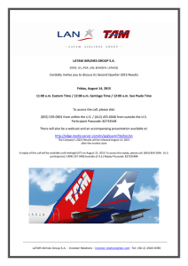 LATAM AIRLINES GROUP S.A. Cordially invites you to discuss its