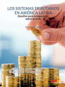 Revista Fiscal 4: Los sistemas tributarios en América Latina