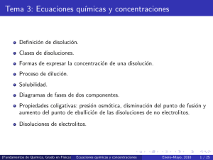 Tema 3: Ecuaciones químicas y concentraciones