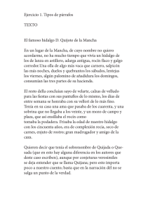 Ejercicio 1. Tipos de párrafos TEXTO El famoso hidalgo D. Quijote