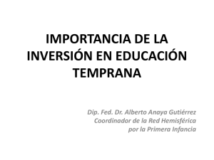 IMPORTANCIA DE LA INVERSIÓN EN EDUCACIÓN TEMPRANA