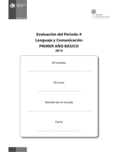 Evaluación del Período 4 Lenguaje y Comunicación PRIMER Año