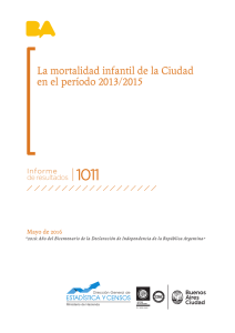 La mortalidad infantil de la Ciudad en el período 2013/2015