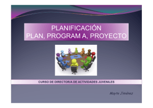 Plan, programa, proyecto.