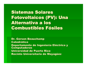 Sistemas Solares Fotovoltaicos (PV)