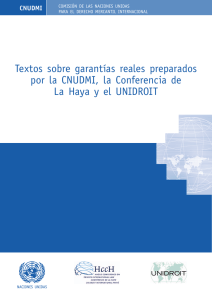 Textos sobre garantías reales preparados por la CNUDMI, la
