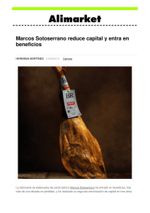 Marcos Sotoserrano reduce capital y entra en beneficios