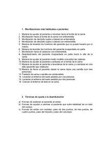 1. Movilizaciones más habituales a pacientes: 1. Manera de ayudar