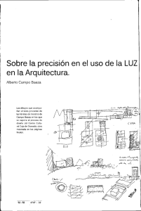 Sobre la precisión en el uso de la LUZ en la Arquitectura.