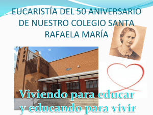 Eucaristia 50 aniversario - Colegio Santa Rafaela María