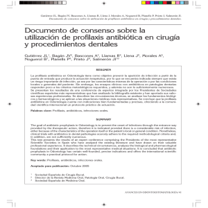 Documento de consenso sobre la utilización de profilaxis antibiótica