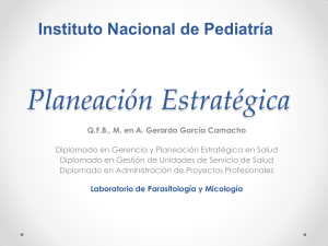 Planeación Estratégica - Instituto Nacional de Pediatría
