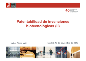 Patentabilidad de invenciones biotecnológicas (II)