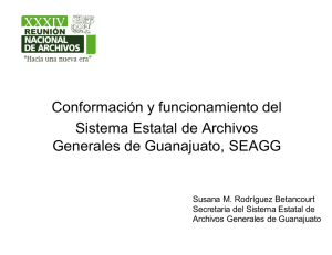 El Sistema Estatal de Archivos de Guanajuato