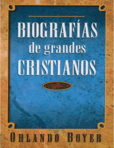 Biografías de Grandes Cristianos