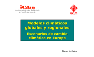 Modelos climáticos globales y regionales
