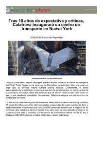 Tras 10 años de expectativa y críticas, Calatrava inaugurará su