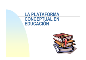 La plataforma conceptual en educación