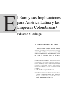 El Euro y sus Implicaciones para América Latina y las Empresas