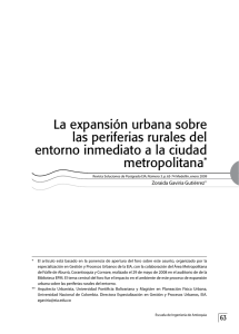 La expansión urbana sobre las periferias rurales del entorno