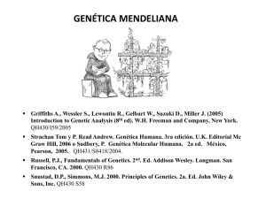 GENÉTICA MENDELIANA