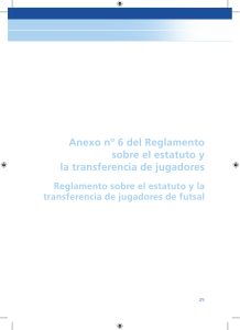 Reglamento sobre el estatuto y la transferencia de jugadores de futsal