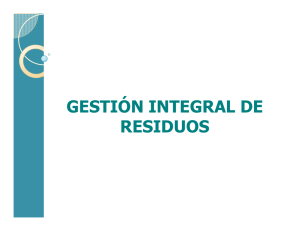 GESTIÓN INTEGRAL DE RESIDUOS