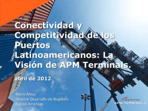 Conectividad y Competitividad de los Puertos Latinoamericanos: La