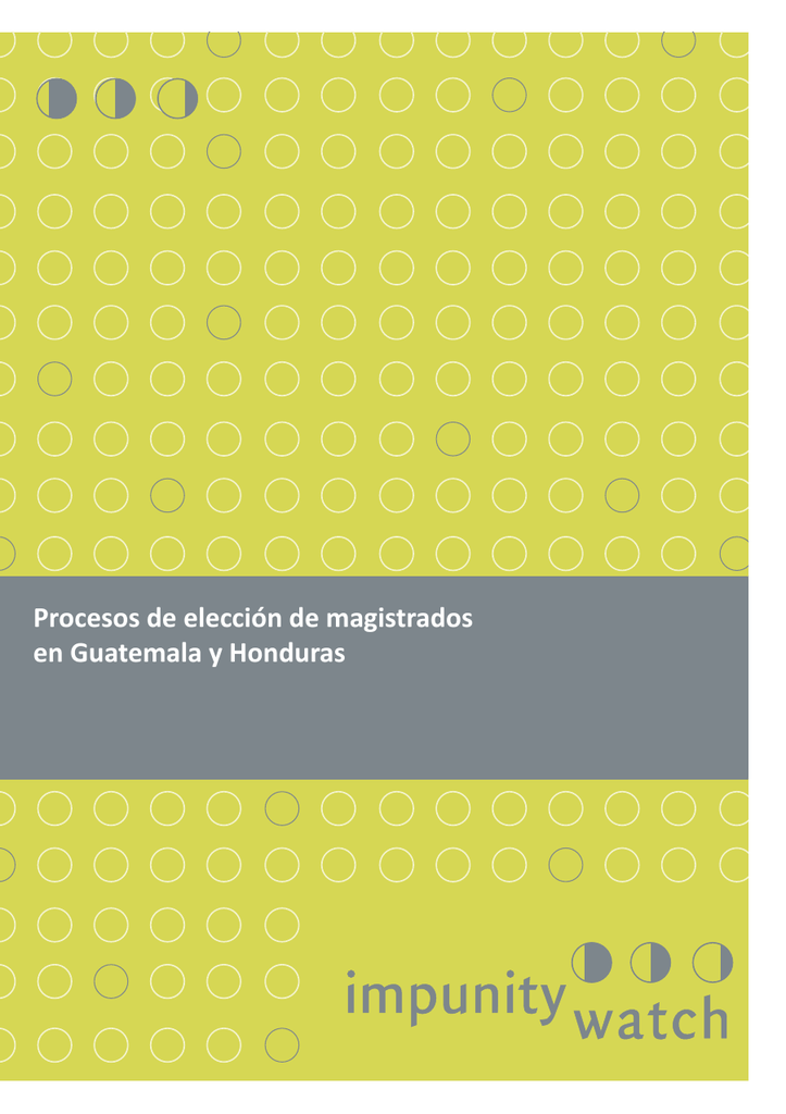 Procesos de elección de magistrados en