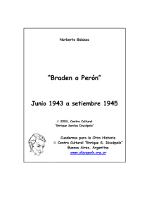Braden o Perón - Junio 1943 a setiembre 1945