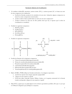 Seminario: Química de Coordinación 1. Al combinar cobalto(III