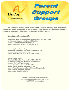 The Arc helps to facilitate various Parent Support Groups on a