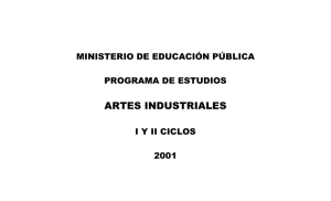 ARTES INDUSTRIALES - Ministerio de Educación Pública