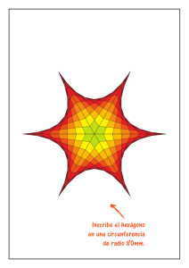 Inscribe el hexágono en una circunferencia de radio