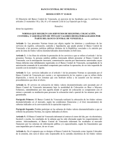 18/07/2012: Banco Central de Venezuela. Resolución N° 12-04