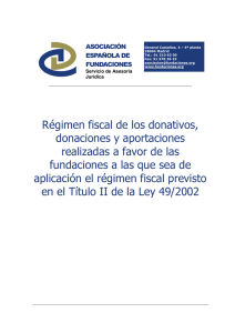 Régimen fiscal de los donativos, donaciones y aportaciones