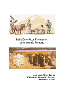 Religión y Ritos Funerarios en el Mundo Romano