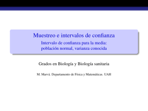 Muestreo e intervalos de confianza - Intervalo de confianza para la