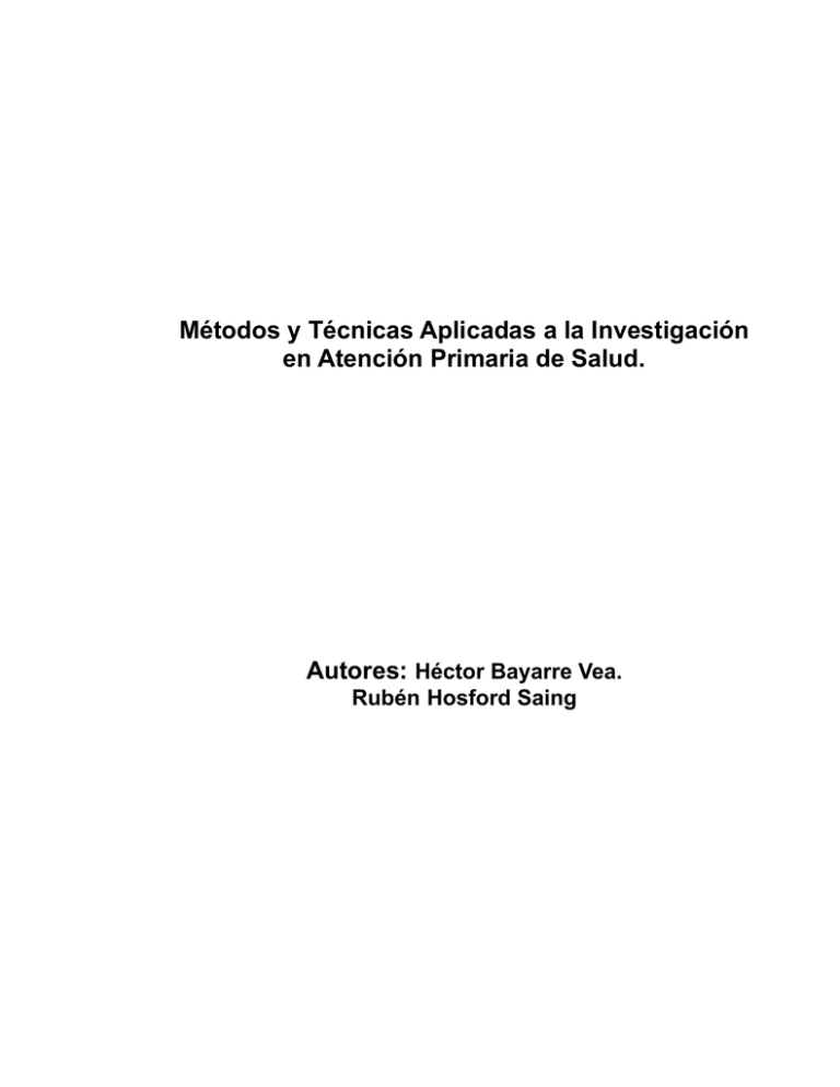 M Todos Y T Cnicas Aplicadas A La Investigaci N En Atenci N