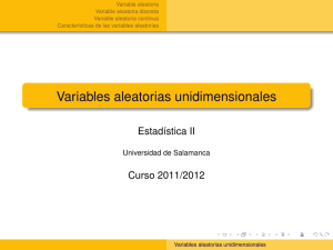 Variables aleatorias unidimensionales - OCW Usal