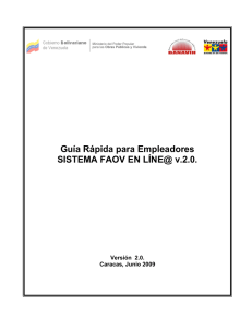 Guía Rápida para Empleadores SISTEMA FAOV EN LÍNE@ v.2.0.