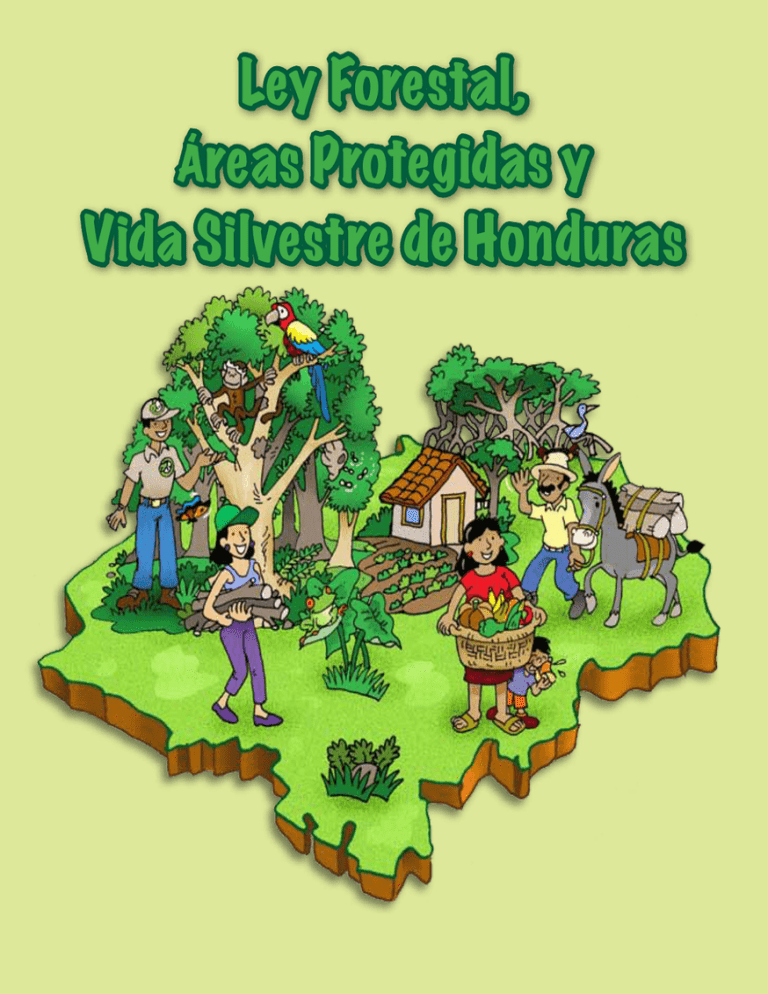 Ley Forestal Áreas Protegidas y Vida Silvestre de Honduras