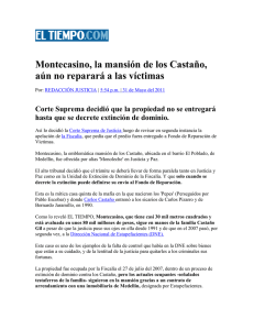 11-05-31 Montecasino, la mansión de los Castaño, aún no reparará