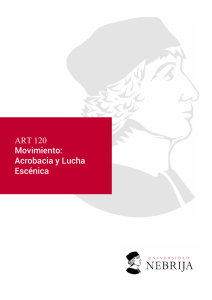 ART 120 MOVIMIENTO ACROBACIA Y LUCHA ESCÉNICA